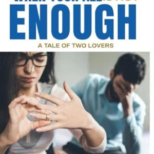 "When Your All Is Not Enough" A Tale of Two Lovers: 9798317362621: Olayinka PhD, Dr. Adesola Afolayan: Books